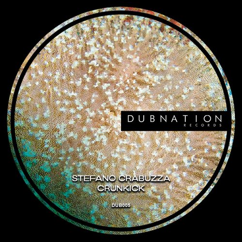 Stefano Crabuzza - CrunKick [DUB005]